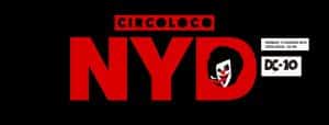 NYE dc10 circoloco